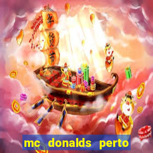 mc donalds perto de mim